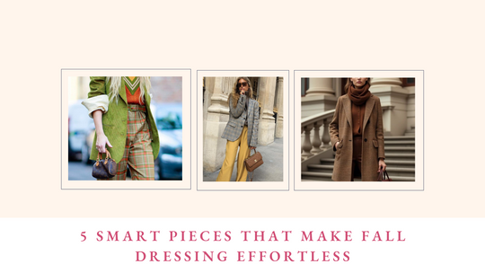 5 Smart Pieces That Make Fall Dressing Effortless